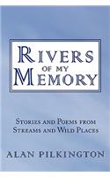 Rivers of My Memory