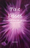 Pixie Kisses