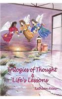 Trilogies of Thought 4 Life's Lessons: Spirit Inspired Stories 4 Self-Help