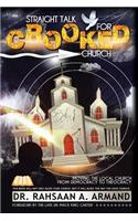 Straight Talk For Crooked Church