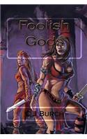 Foolish Gods: (English)