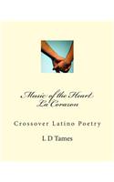 Music of the Heart La Corazon