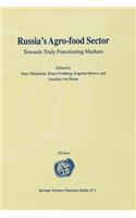 Russia’s Agro-Food Sector