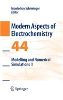Modelling and Numerical Simulations II