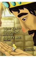 Wise King Solomon and the Honey Bee