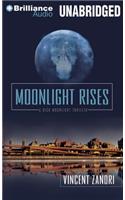 Moonlight Rises