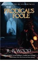 Prodigal's Foole