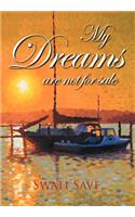 My Dreams Are Not for Sale