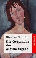 Die Gespräche der Aloisia Sigaea