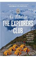 As Told At the Explorers Club