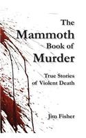 Mammoth Book of Murder