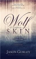 Wolf Skin (A Short Story)