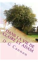 Dans la vie de Claire et Adam