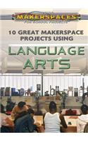 10 Great Makerspace Projects Using Language Arts