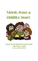 Words from a Childlike Heart