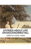 stories about life on mockingbird hill