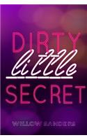 Dirty Little Secret