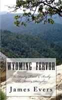 Wyoming Fervor