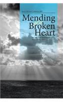 Mending of a Broken Heart