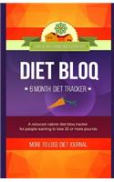 Diet Bloq - More to Lose, 6 Month Diet Journal