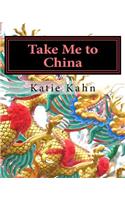 Take Me to China