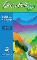 Echoes of Faith Plus Catechist: Person of the Catechist Booklet with Flourish Music and Video 6 Year License