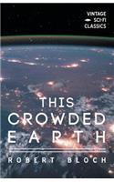 This Crowded Earth