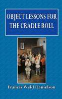 Object Lessons for the Cradle Roll