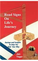 Road Signs on Life's Journey
