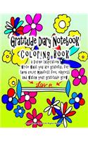 Gratitude Diary Notebook Coloring Book a Divine Inspiration write what you are grateful for then color manifest feel express and watch your gratitude grow