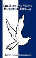 The Blue and White Paperback Journal
