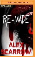 Re-Made