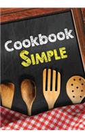 Cookbook Simple: Blank Recipe Cookbook Journal V1