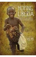 Hoping Liberia