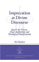 Imprecation as Divine Discourse