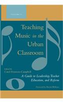Teaching Music in the Urban Classroom Set