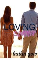 Loving Summer: (Loving Summer)