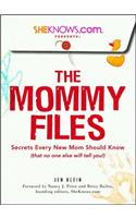 Sheknows.com Presents - The Mommy Files