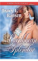 Caribbean Splendor (Siren Publishing)
