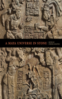 Maya Universe in Stone