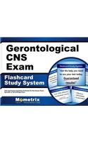 Gerontological CNS Exam Flashcard Study System: CNS Test Practice Questions & Review for the Clinical Nurse Specialist in Gerontology Exam