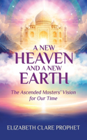 New Heaven and A New Earth