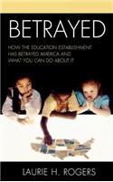 Betrayed