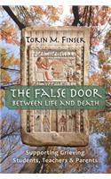 False Door Between Life and Death