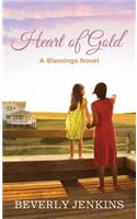 Heart of Gold: A Blessings Novel