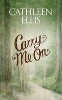 Carry Me On