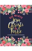 Die Worte Jesu Christi in Farbe