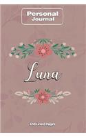Luna Notebook Journal Personal Diary Personalized Name 120 pages Lined (6x9 inches) (15x23cm)