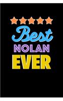 Best NOLAN Evers Notebook - NOLAN Funny Gift