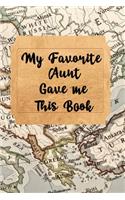 My Favorite Aunt Gave me this book